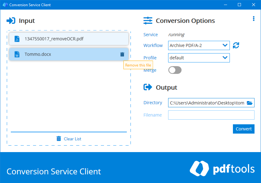 Screenshot of the Conversion Service Client with the quick removal icon.